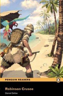 Robinson Crusoe (Penguin Readers Level 2) - Daniel Defoe, Nancy Taylor