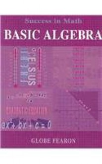 Gf Success in Math Basic Algebra Se 96c - Globe