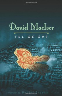 Cul-de-sac - Daniel MacIvor, Daniel Brooks