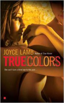 True Colors - Joyce Lamb