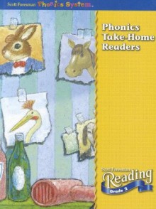 Phonics Take-Home Readers - Scott Foresman Reading, Grade 2 - Scott Foresman