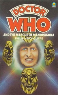 Doctor Who and the Masque of Mandragora - Philip Hinchcliffe