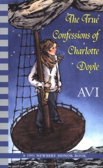 The True Confessions Of Charlotte Doyle - Avi