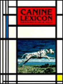 Canine Lexicon - Andrew De Prisco, James B. Johnson