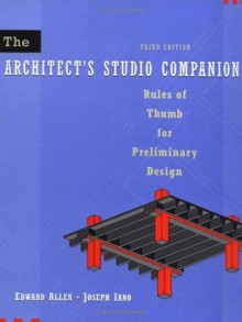 The Architect's Studio Companion, 3rd Edition - Edward Allen, Joseph Iano