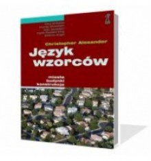 Język wzorców - Christopher Alexander