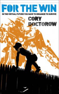 For the Win - Cory Doctorow