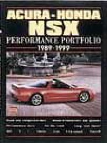 Acura-Honda NSX Performance Portfolio 1989-1999 - R.M. Clarke