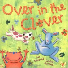 Over in the Clover - Jan Ormerod, Lindsey Gardiner