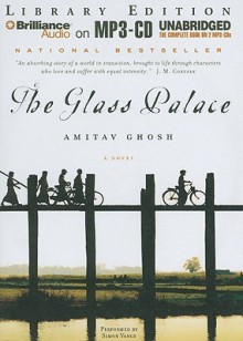 The Glass Palace - Amitav Ghosh, Simon Vance