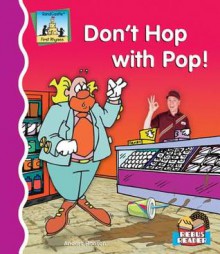 Don't Hop with Pop! - Anders Hanson