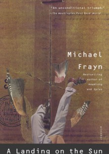 A Landing on the Sun - Michael Frayn