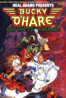 Neal Adams Presents: Bucky O'Hare And the Toad Menace - Larry Hama, Michael Golden