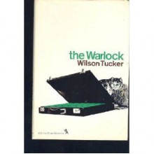 The Warlock - Wilson Tucker