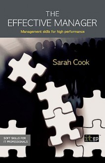 Effective Manager (The) - Sarah Cook