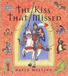 Kiss That Missed (Book & Cd) - David Melling