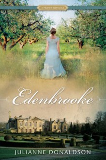 Edenbrooke - Julianne Donaldson