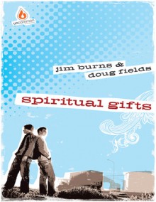 Spiritual Gifts (Large Print 16pt) - Jim Burns