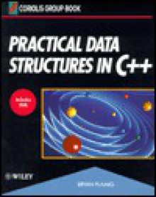 Practical Data Structures in C++ - Bryan Flamig, Bryan Flaming