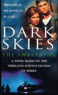 Dark Skies: The Awakening - Stan Nicholls