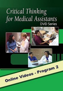 Critical Thinking for Medical Assistants DVD Series: Program 2: Communication Skills, with Closed Captioning - Delmar Publishers