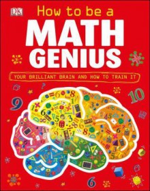 How to Be a Math Genius - Mike Goldsmith