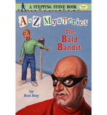 The Bald Bandit - Ron Roy