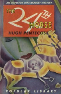 The 24th Horse - Hugh Pentecost