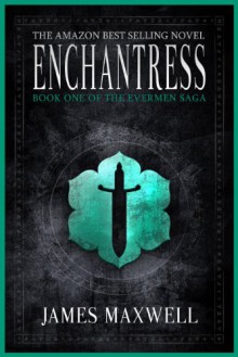 Enchantress - James Maxwell