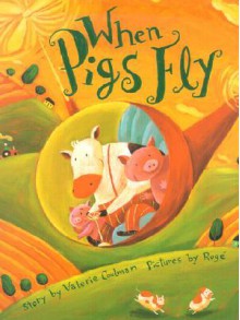 When Pigs Fly - Valerie Coulman, Rogé