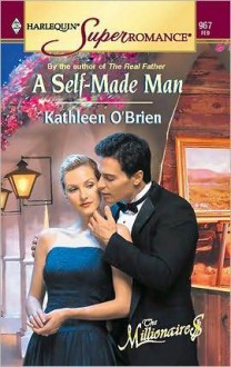 A Self-Made Man - Kathleen O'Brien