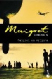 Maigret en Arizona - Georges Simenon