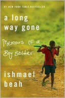 Long Way Gone - Ishmael Beah