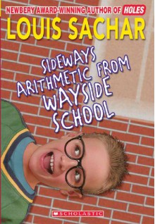 Sideways Arithmetic from Wayside School - Louis Sachar