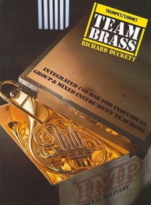 Team Brass: Trumpet/Cornet - Richard Duckett