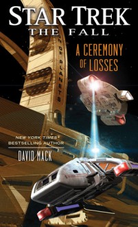 A Ceremony of Losses - David Mack