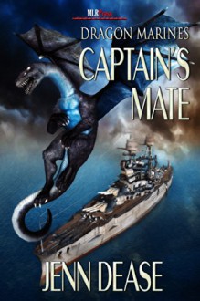 Captain's Mate: Marine Dragons - Jenn Dease