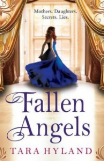 Fallen Angels - Tara Hyland