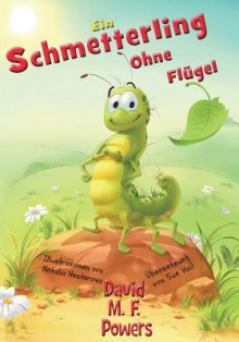 Ein Schmetterling Ohne Flugel - David M F Powers, Natalia Nesterova, Sue Vail