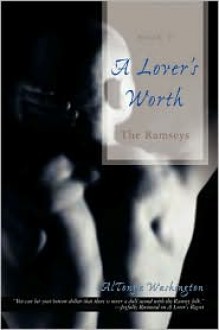 A Lover's Worth: The Ramseys - AlTonya Washington