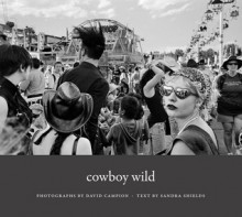 Cowboy Wild - David Campion, Sandra Shields