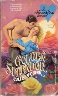 Golden Splendor - Colleen Quinn