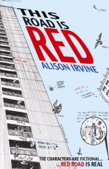 This Road is Red - Alison Irvine