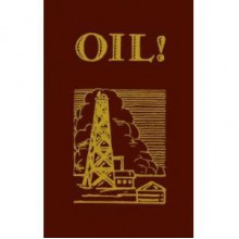 Oil - Upton Sinclair