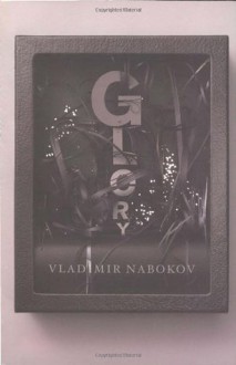 Glory - Vladimir Nabokov, Dmitri Nabokov