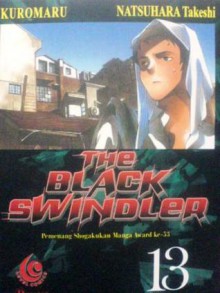 The Black Swindler Vol. 13 - Kuromaru