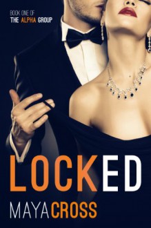 Locked - Maya Cross