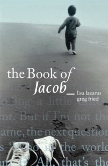 The Book of Jacob - Greg Fried, Lisa Lazarus