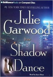 Shadow Dance - Julie Garwood, Joyce Bean