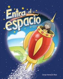 Hacia El Espacio (Into Space) Lap Book - Dona Herweck Rice